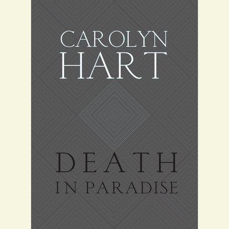 Death in Paradise by Carolyn Hart