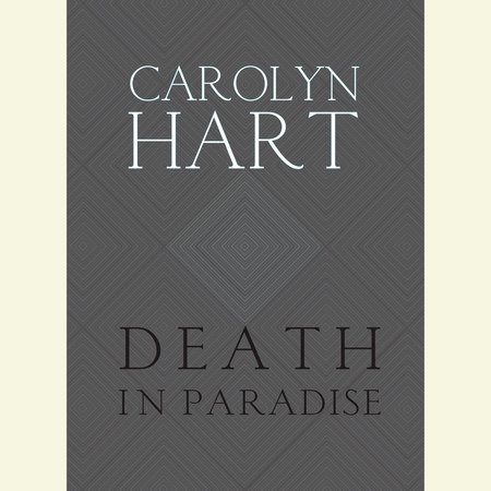 Death in Paradise by Carolyn Hart