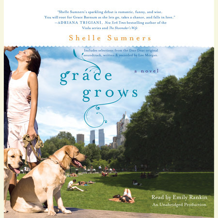 Grace Grows by Shelle Sumners