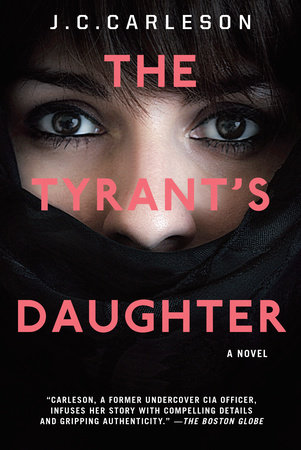 The Tyrant's Daughter by J.C. Carleson