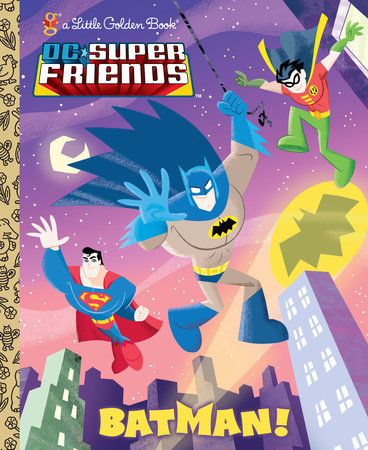 Batman! (DC Super Friends) by Billy Wrecks