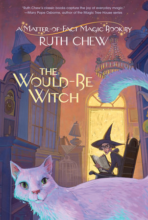 A Matter-of-Fact Magic Book: The Would-Be Witch by Ruth Chew
