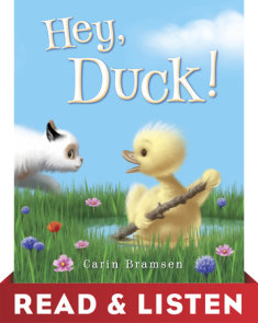 Hey, Duck! Read & Listen Edition