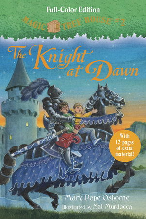 The Knight at Dawn (Full-Color Edition) by Mary Pope Osborne