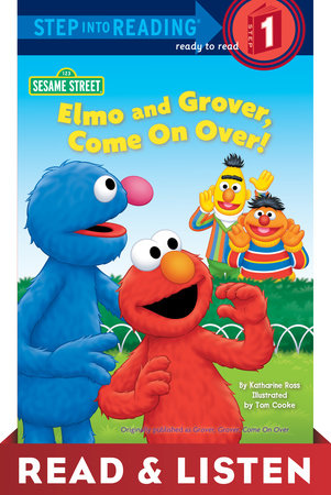 Elmo and Grover, Come on Over (Sesame Street) Read & Listen Edition by Katharine Ross
