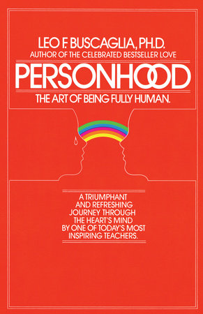 Personhood by Leo F. Buscaglia