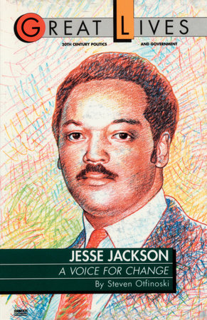 Jesse Jackson by Steve Otfinoski