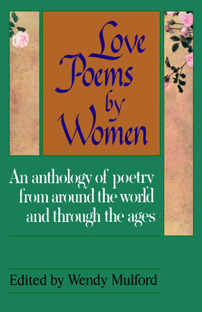 Love Poems by Women by Wendy Mulford
