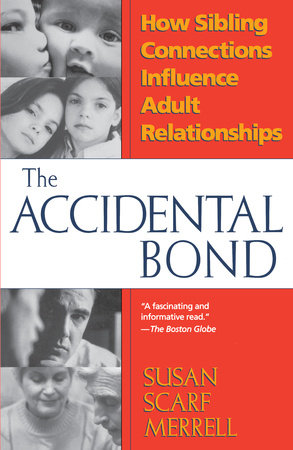 Accidental Bond by Susan Scarf Merrell
