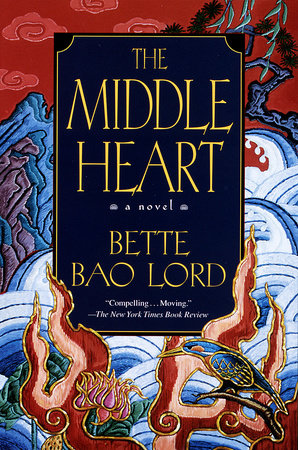 Middle Heart by Bette Bao Lord
