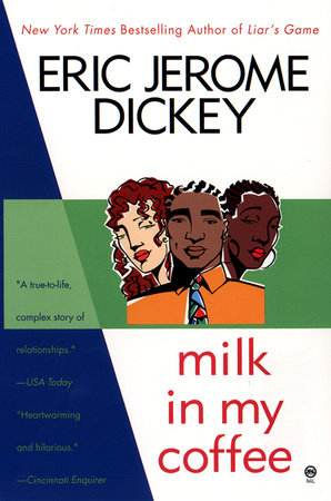 Milk in My Coffee by Eric Jerome Dickey