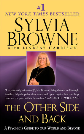 The Other Side and Back by Sylvia Browne and Lindsay Harrison
