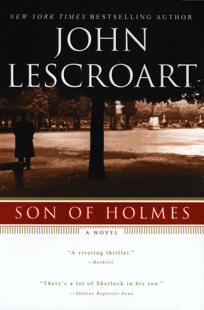 Son of Holmes by John Lescroart