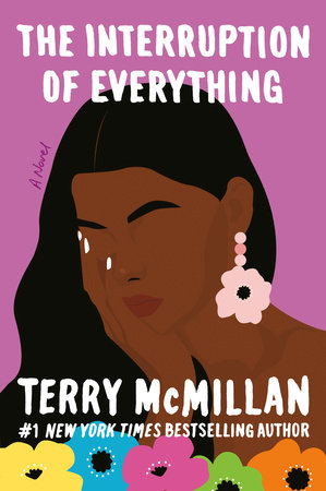 The Interruption of Everything by Terry McMillan