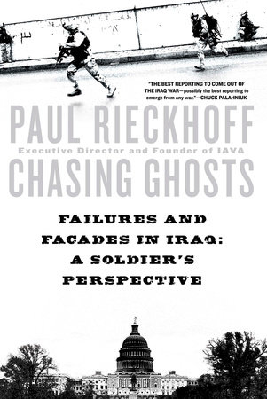 Chasing Ghosts by Paul Rieckhoff