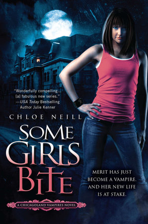Some Girls Bite by Chloe Neill