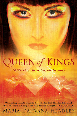 Queen of Kings by Maria Dahvana Headley