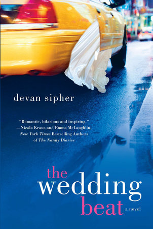 The Wedding Beat by Devan Sipher