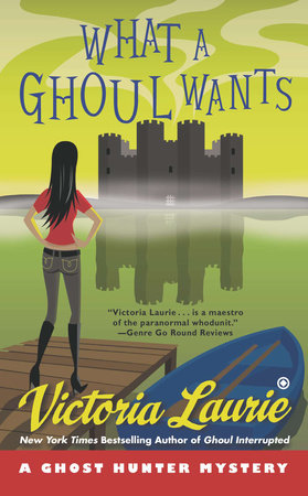 What a Ghoul Wants by Victoria Laurie