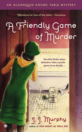 A Friendly Game of Murder by J.J. Murphy