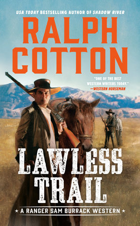 Lawless Trail by Ralph Cotton