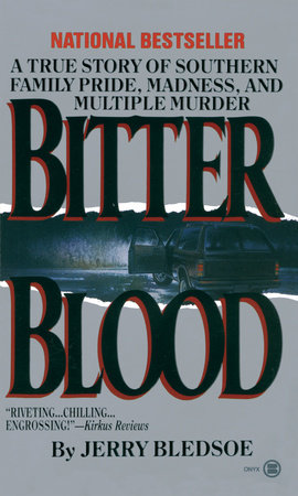 Bitter Blood by Jerry Bledsoe