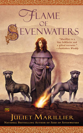 Flame of Sevenwaters by Juliet Marillier
