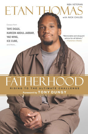 Fatherhood by Etan Thomas and Nick Chiles