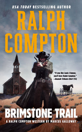 Ralph Compton Brimstone Trail by Marcus Galloway and Ralph Compton