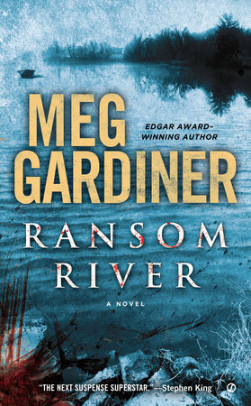 Ransom River by Meg Gardiner