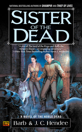 Sister of the Dead by Barb Hendee and J.C. Hendee