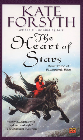 The Heart of Stars by Kate Forsyth