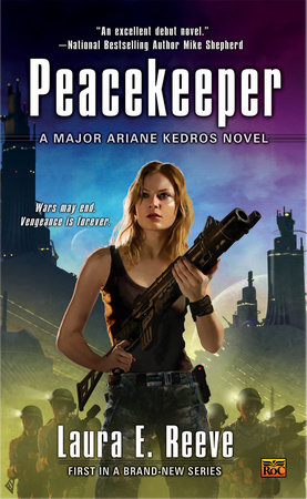 Peacekeeper by Laura E. Reeve