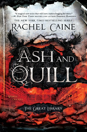 Ash and Quill by Rachel Caine