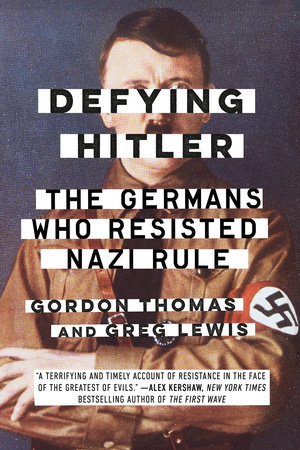Defying Hitler by Gordon Thomas and Greg Lewis