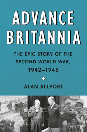 Advance Britannia by Alan Allport