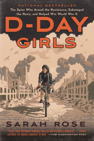 D-Day Girls by Sarah Rose