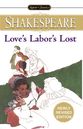 Love's Labor's Lost by William Shakespeare