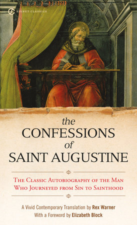 The Confessions of Saint Augustine by 