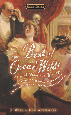 The Best of Oscar Wilde by Oscar Wilde