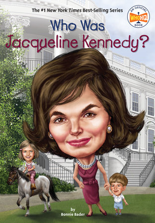 Who Was Jacqueline Kennedy? by Bonnie Bader and Who HQ