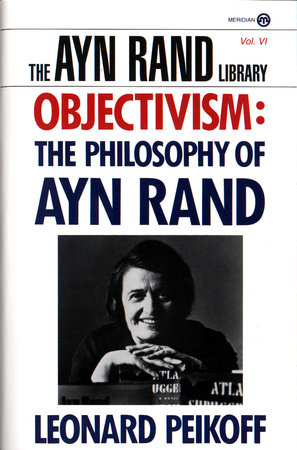 Objectivism by Leonard Peikoff