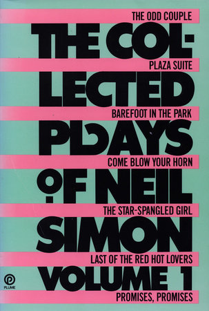 The Collected Plays of Neil Simon by Neil Simon