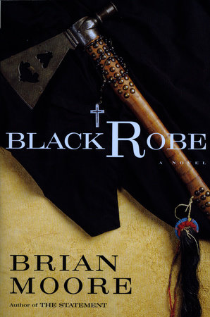 Black Robe by Brian Moore