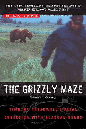 The Grizzly Maze by Nick Jans