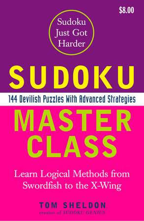 Sudoku Master Class by Tom Sheldon