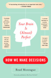 Your Brain Is (Almost) Perfect
