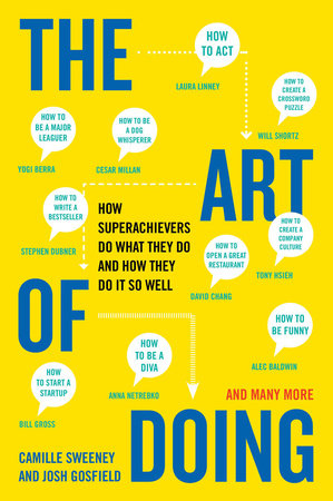 The Art of Doing by Camille Sweeney and Josh Gosfield