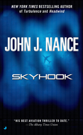 Skyhook by John J. Nance