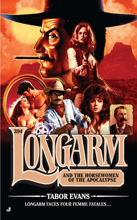 Longarm 394 by Tabor Evans
